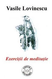 Exercitii de meditatie - Vasile Lovinescu