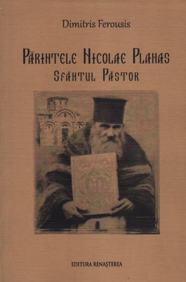 Părintele Nicolae Planas, Sfântul păstor