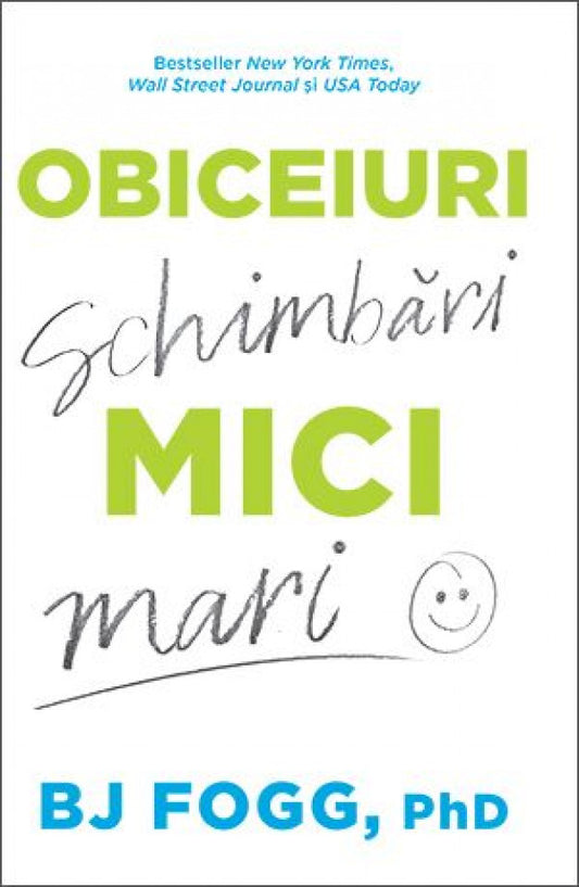 Obiceiuri mici, schimbări mari