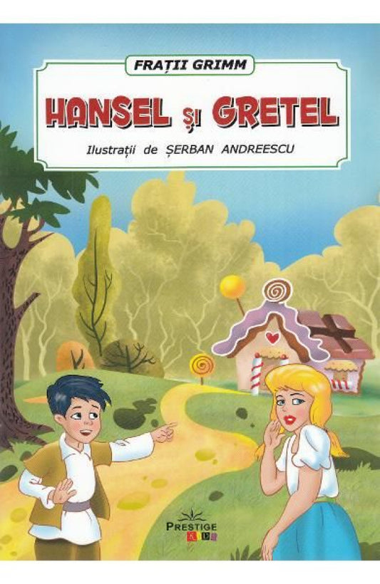 Hensel și Gretel