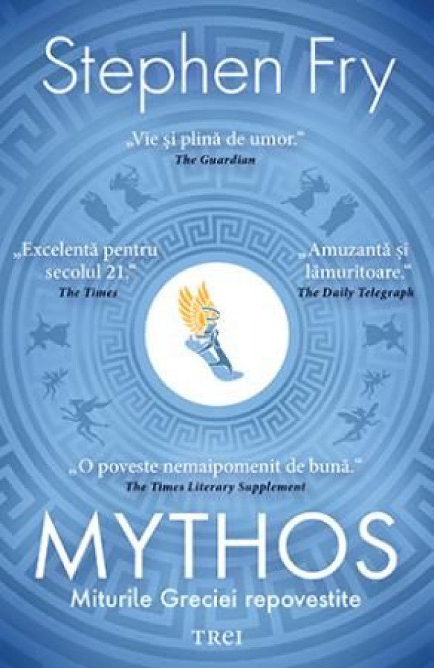 Mythos. Miturile Greciei repovestite