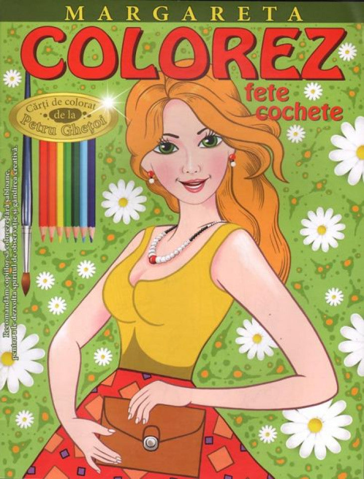 Margareta: colorez fete cochete