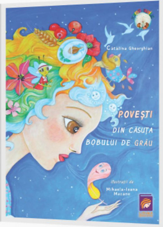 Povești din căsuța bobului de grâu