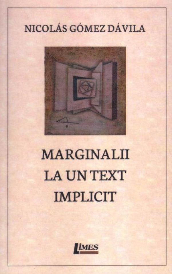 Marginalii la un text implicit