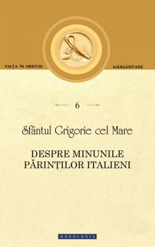 Despre minunile Părinților italieni