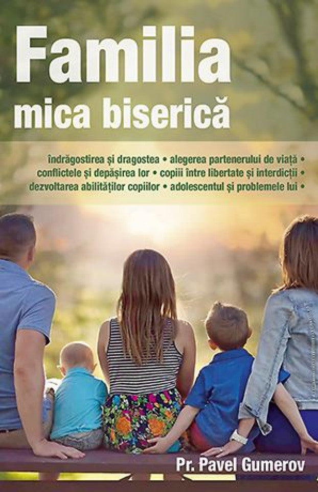 Familia – mica biserică