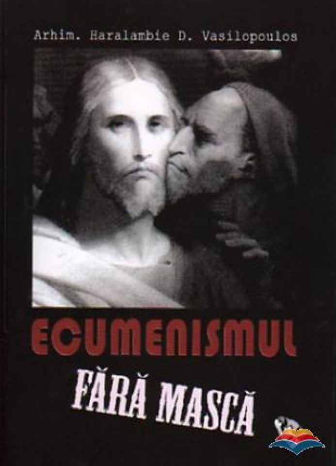 Ecumenismul fără mască