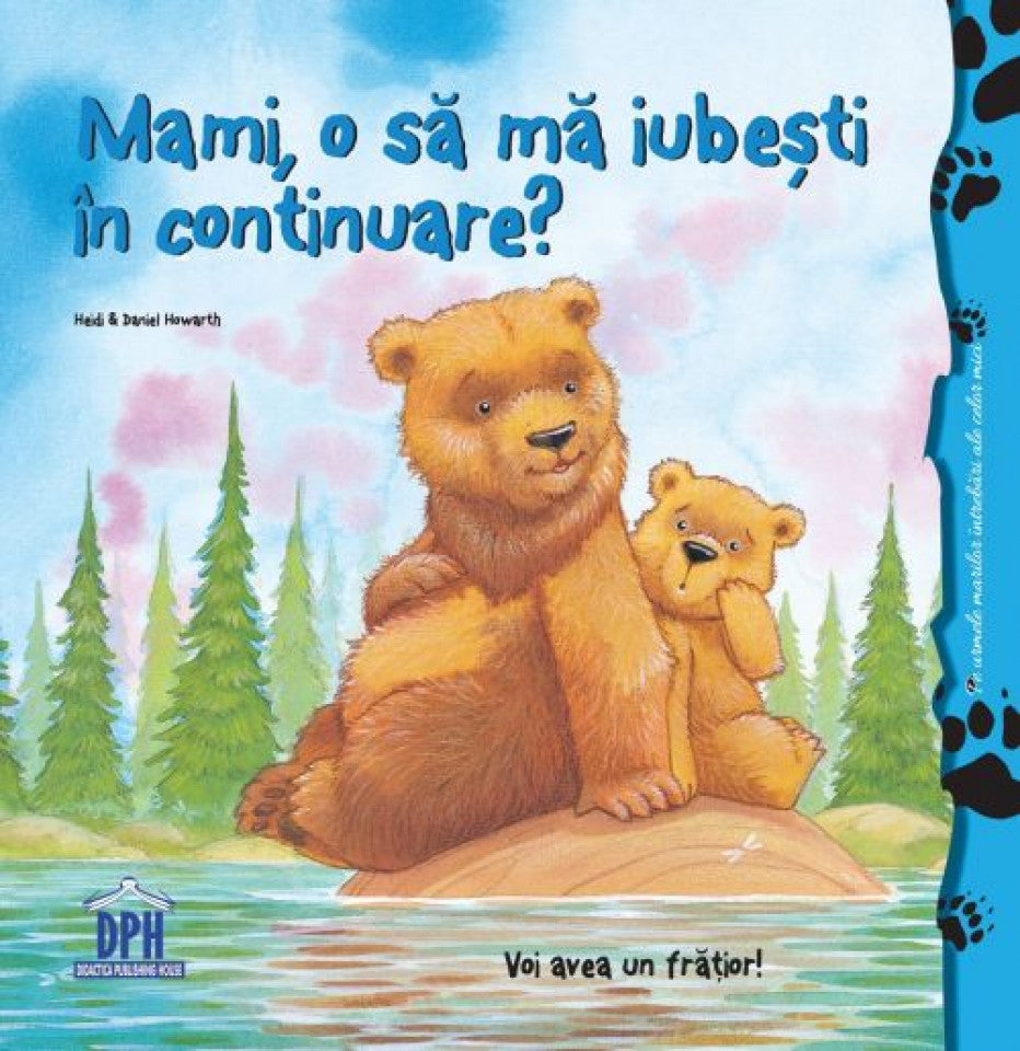 Mami, o să mă iubești în continuare