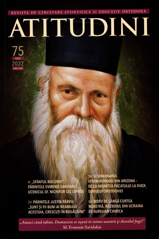 Atitudini - Revistă de gândire şi trăire românească - Nr. 75/ 2022