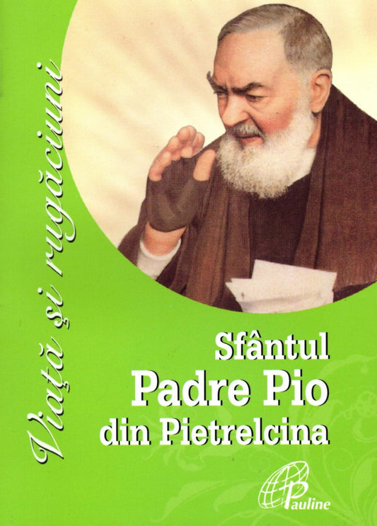 Sfântul Padre Pio din Pietrelcina