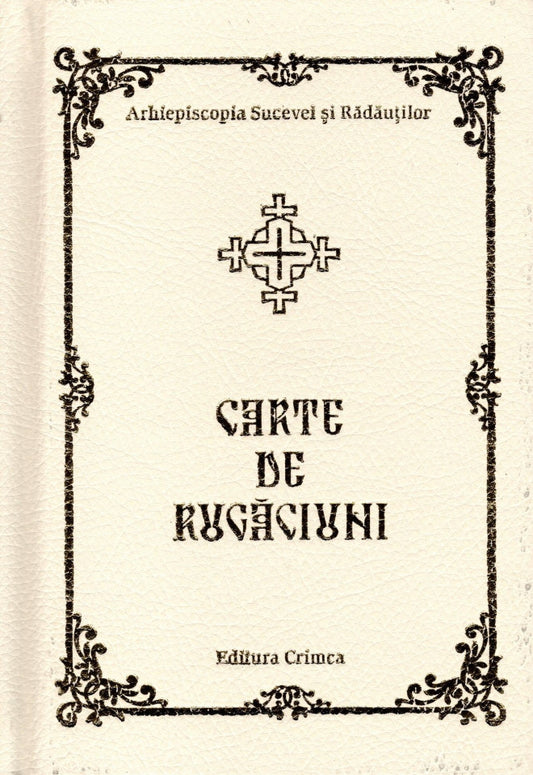 Carte de rugăciuni Mănăstirea „Sfântul Ioan cel Nou de la Suceava”. Jubileu 500