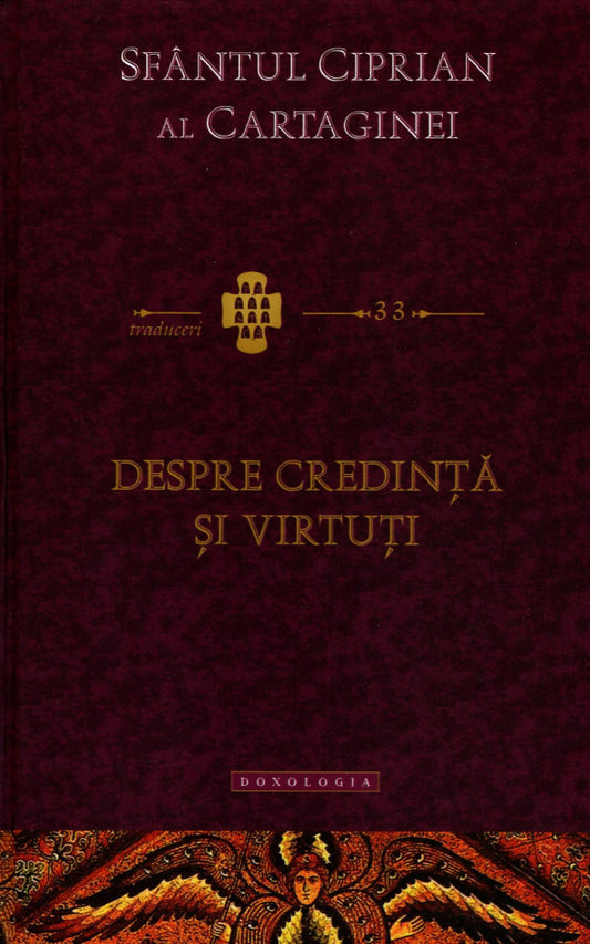 Despre credință și virtuți. Traduceri 33