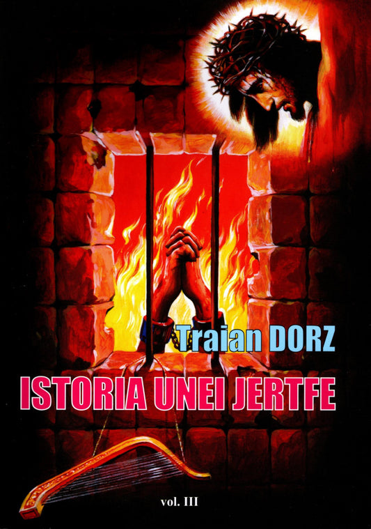 Istoria unei jertfe. Vol. III