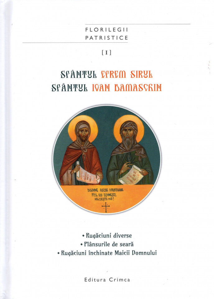 Rugăciuni diverse. Plânsurile de seară. Rugăciuni închinate Maicii Domnului