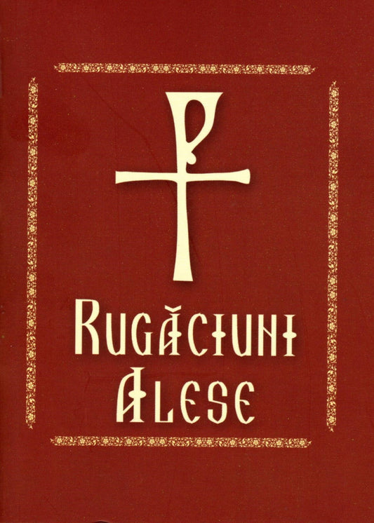 Rugăciuni alese (format mare, cu scris mare)