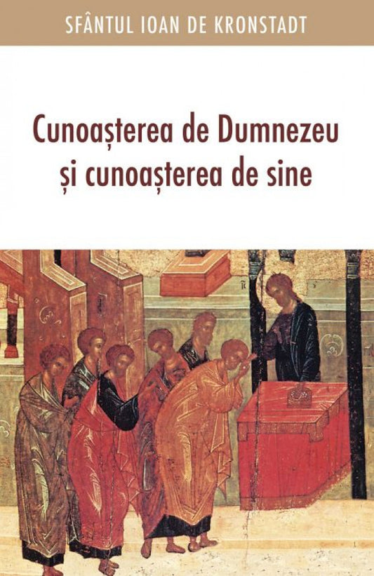 Cunoașterea de Dumnezeu și cunoașterea de sine