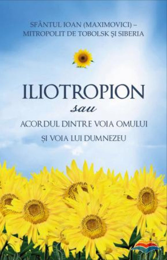 Iliotropion sau Acordul dintre voia omului si voia lui Dumnezeu