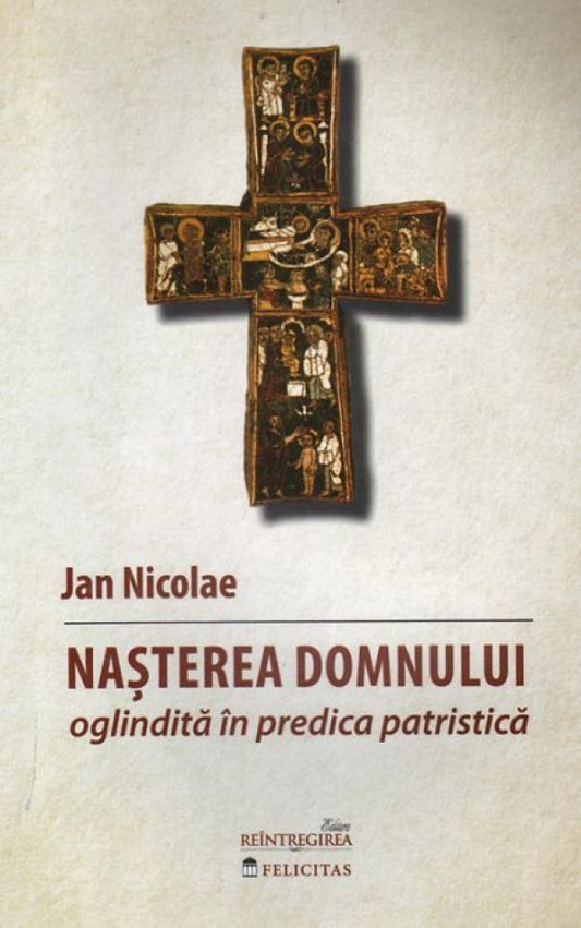 Naşterea Domnului oglindită în predica patristică