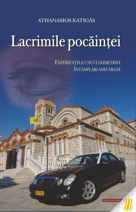 Lacrimile pocăinţei Volumul 1, Experienţele unui taximetrist. Întâmplări adevărate