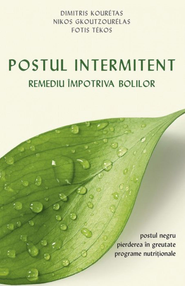 Postul intermitent. Remediu împotriva bolilor