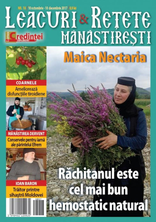 Leacuri şi reţete mănăstireşti. Nr. 18 (octombrie-decembrie 2017)