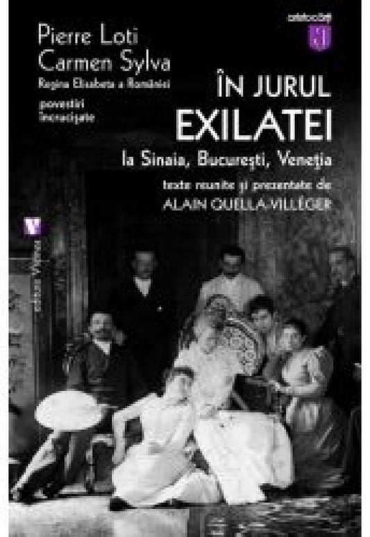În jurul „Exilatei”. La Sinaia, Bucureşti, Veneţia