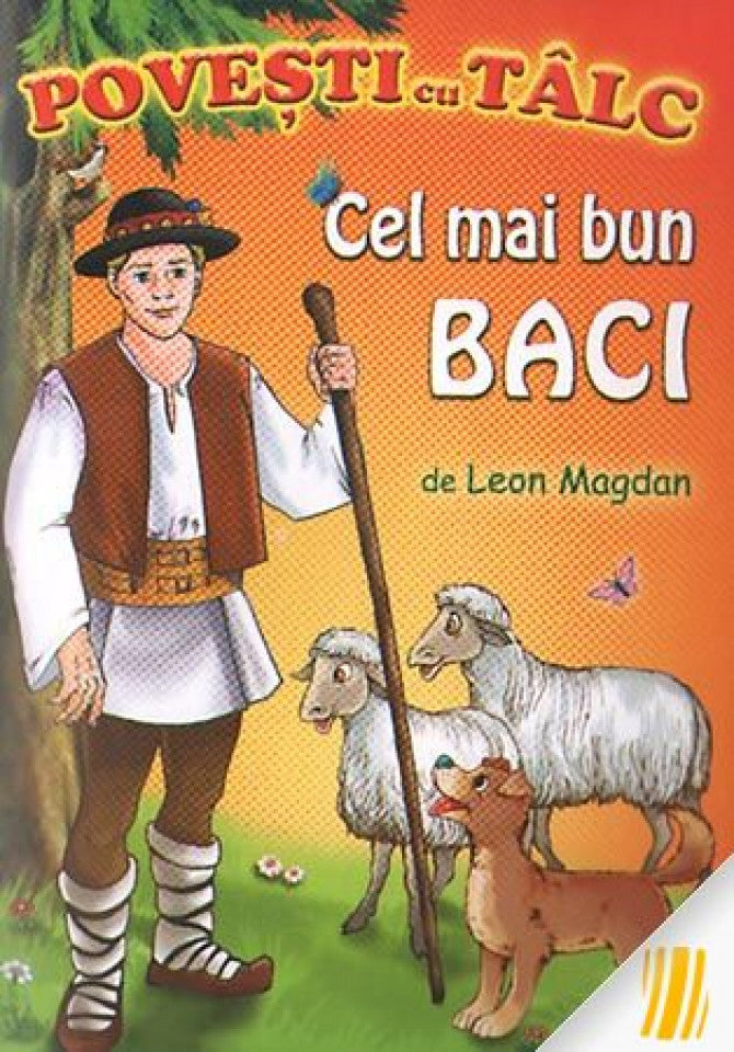 Poveşti cu tâlc. Cel mai bun baci