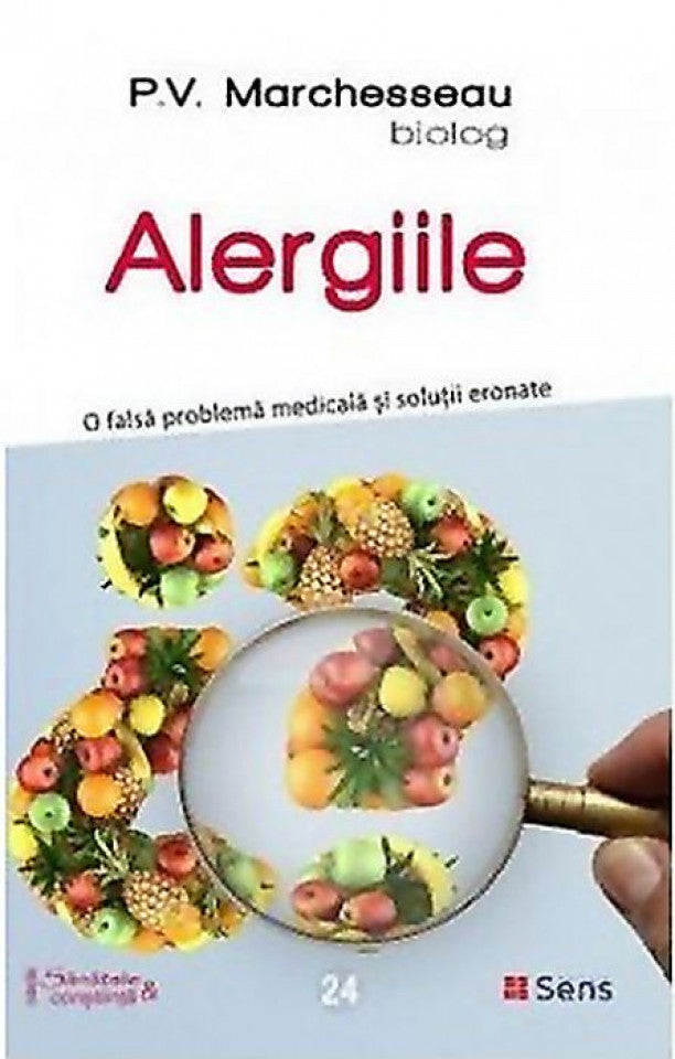 Alergiile. O falsă problemă medicală și soluții eronate