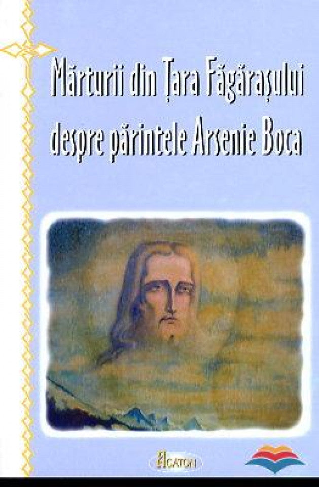 Mărturii din Țara Făgărașului despre părintele Arsenie Boca