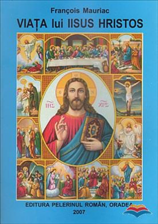 Viata lui Iisus Hristos