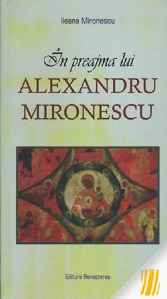 În preajma lui Alexandru Mironescu
