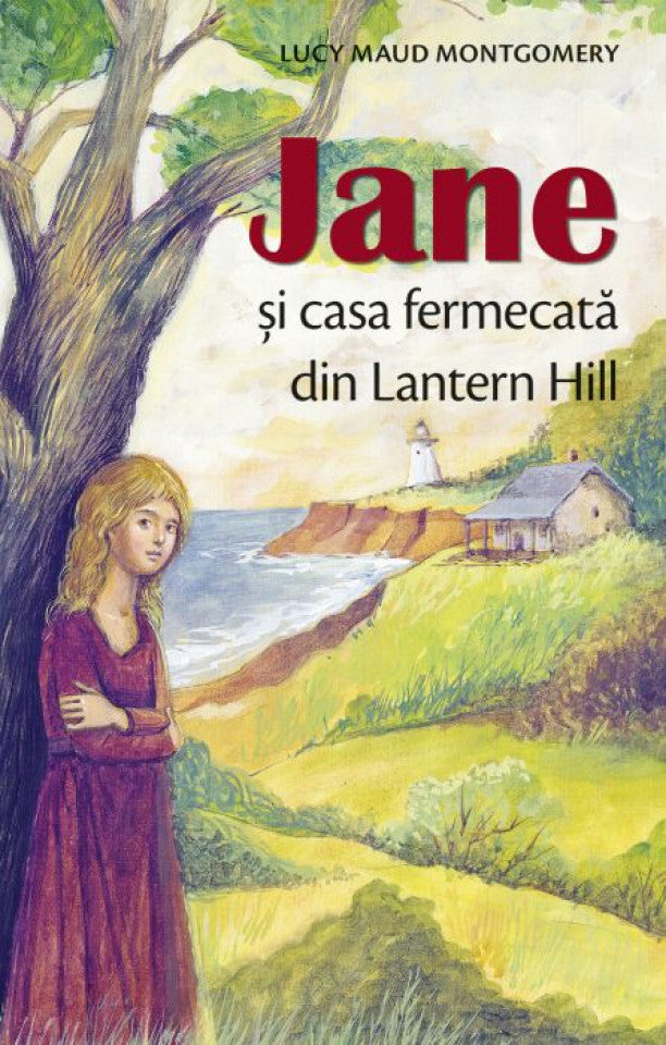 Jane și casa fermecată din Lantern Hill