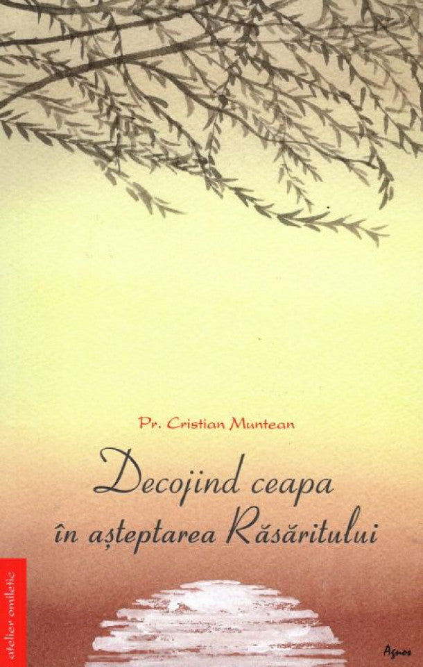 Decojind ceapa în așteptarea Răsăritului