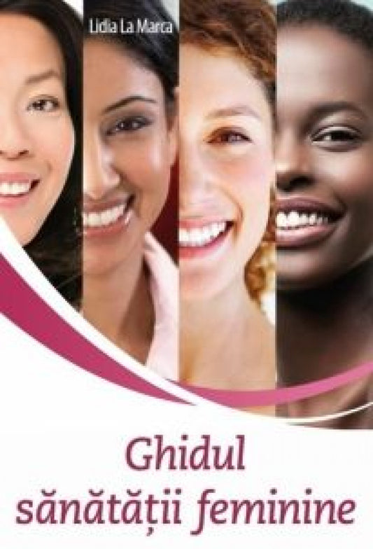 Ghidul sănătății feminine