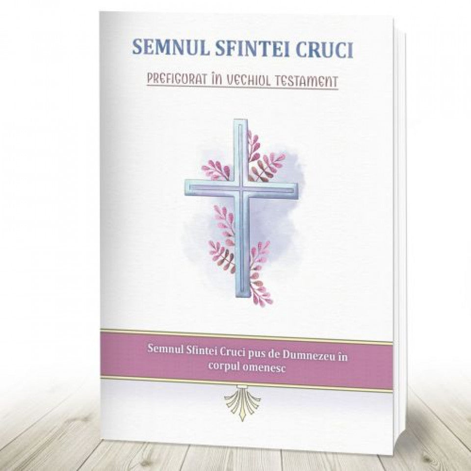 Semnul Sfintei Cruci prefigurat în Vechiul Testament