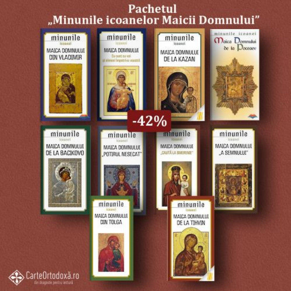 Pachet - Minunile Icoanelor Maicii Domnului