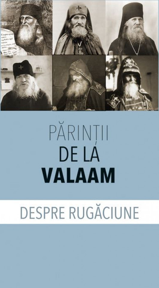 Părinţii de la Valaam despre rugăciune