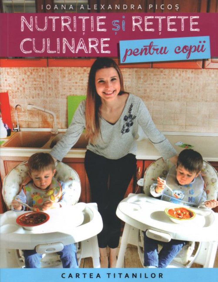 Nutriție și rețete culinare pentru copii