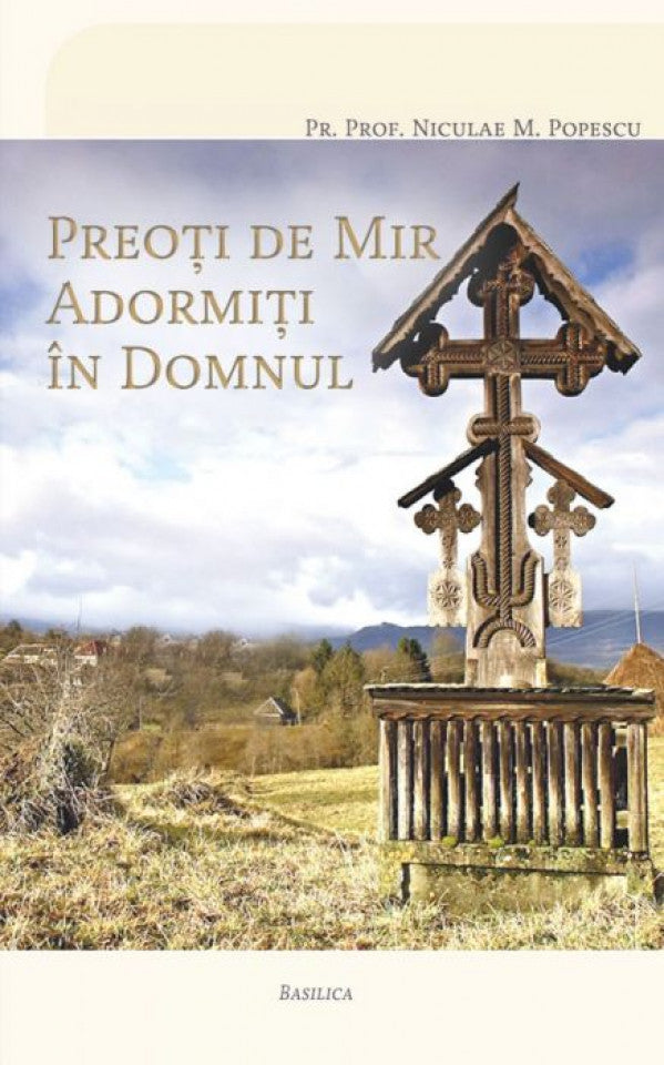 Preoți de mir adormiți în Domnul