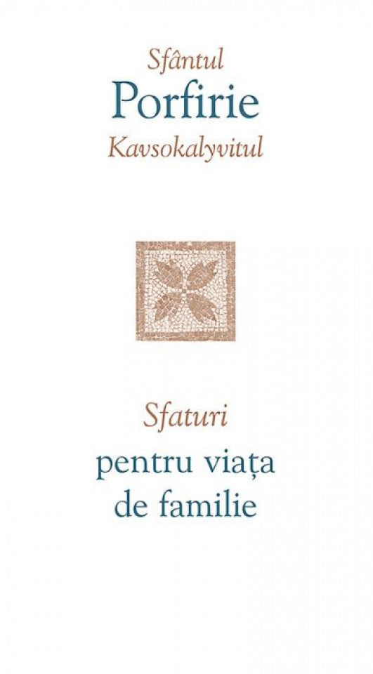 Sfaturi pentru viața de familie