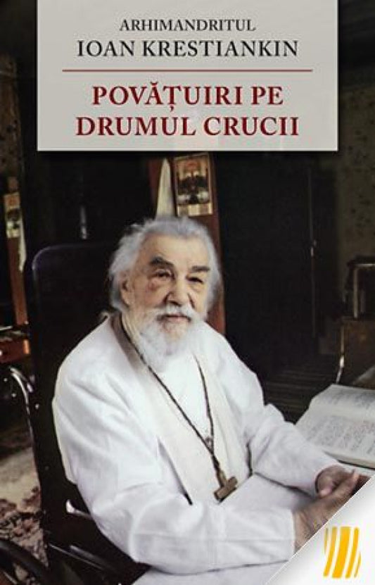 Povățuiri pe drumul crucii