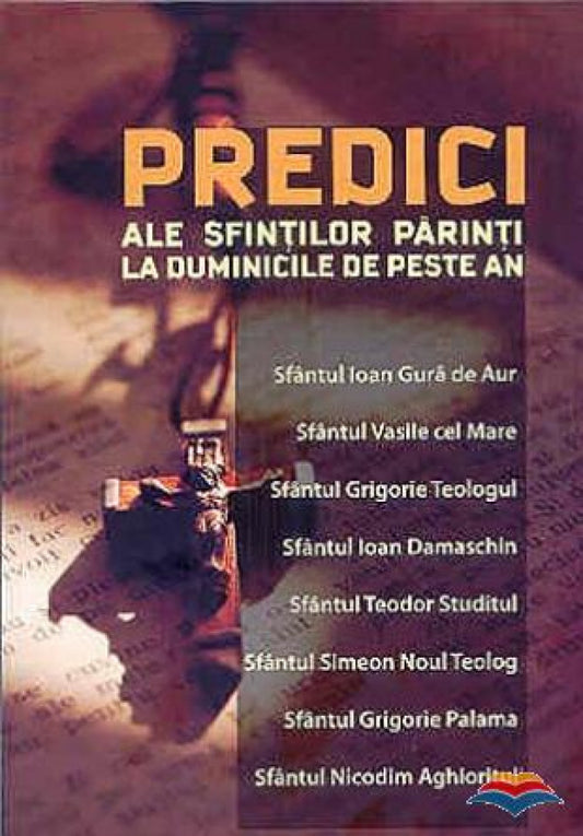 Predici ale Sfinților Părinți la duminicile de peste an