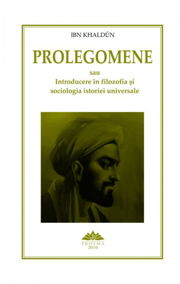 Prolegomene sau Introducere în filozofia și sociologia istoriei