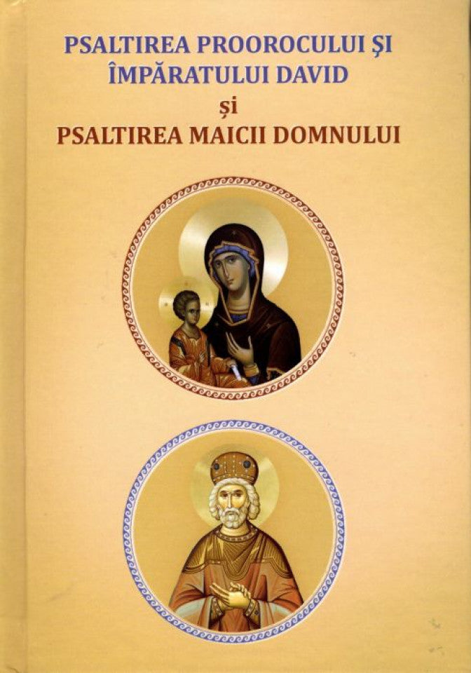 Psaltirea proorocului David și Psaltirea Maicii Domnului