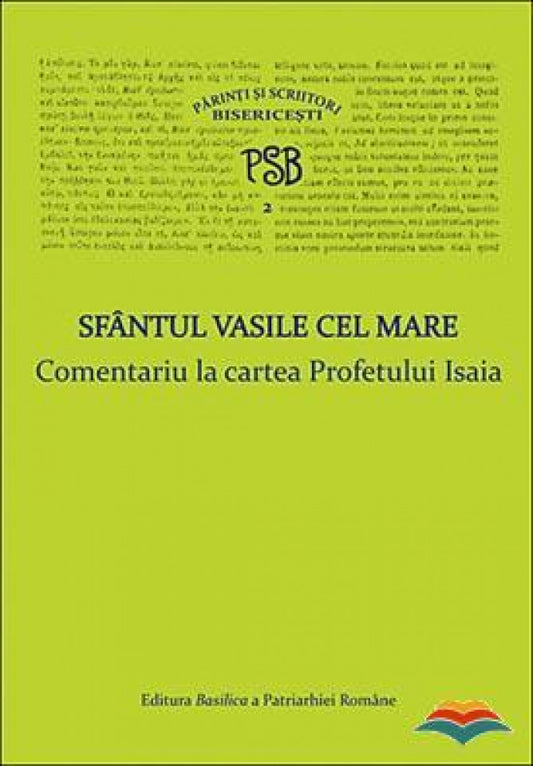 PSB 2 - Sfântul Vasile cel Mare - Comentariu la cartea Profetului Isaia