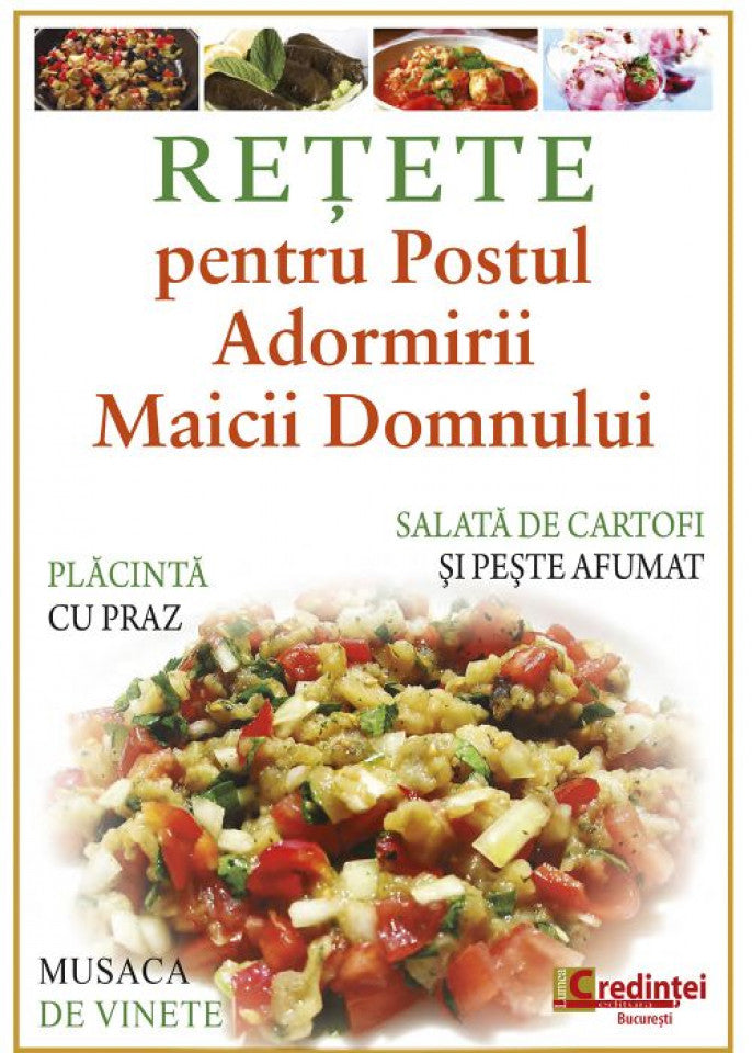 Rețete pentru Postul Adormirii Maicii Domnului