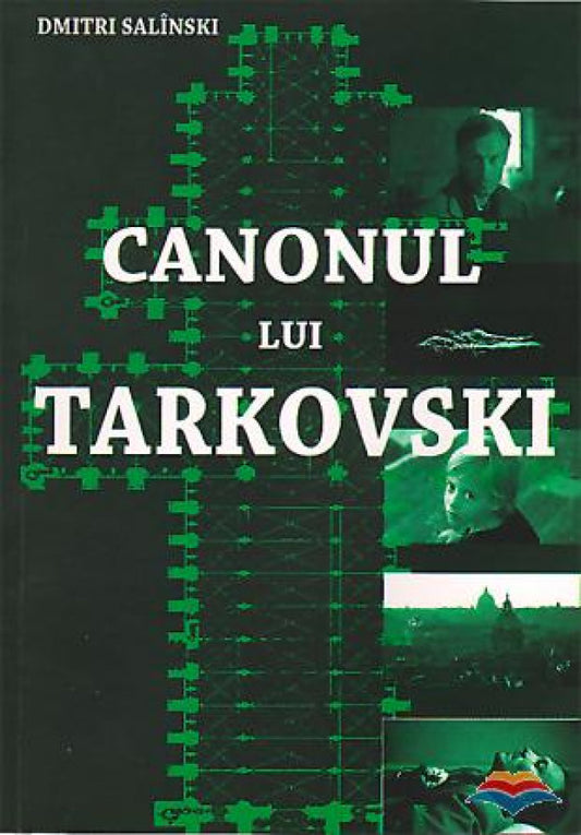 Canonul lui Tarkovski