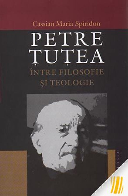 Petre Țuțea. Între filosofie și teologie