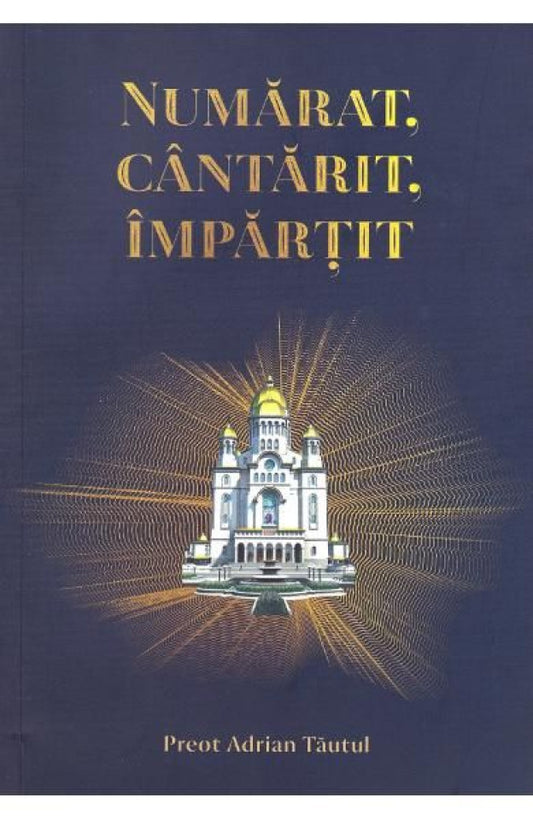 Numărat, cântărit, împărțit