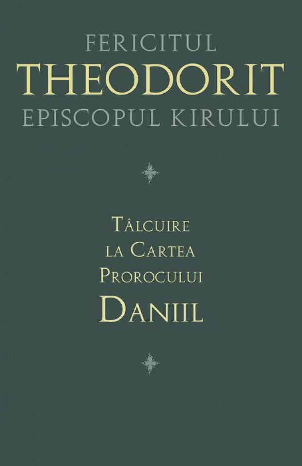 Tâlcuire la Cartea Prorocului Daniil